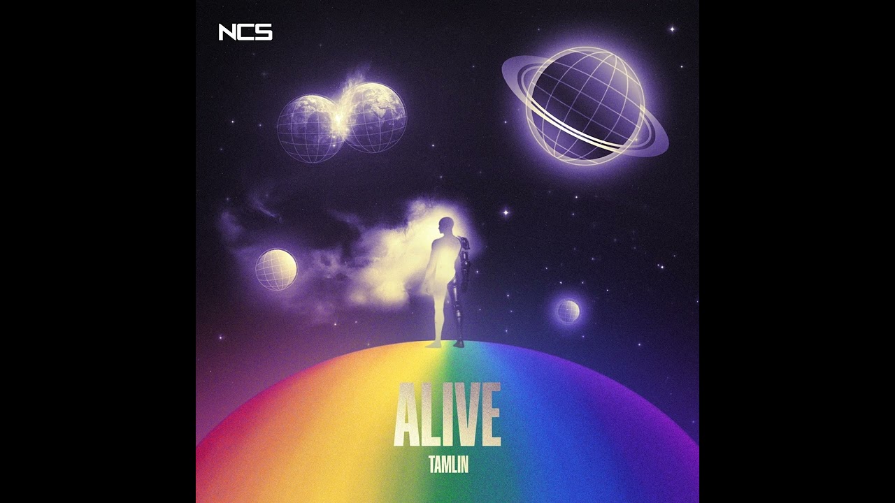 Tamlin - Alive (Extended Mix) [NCS Release]