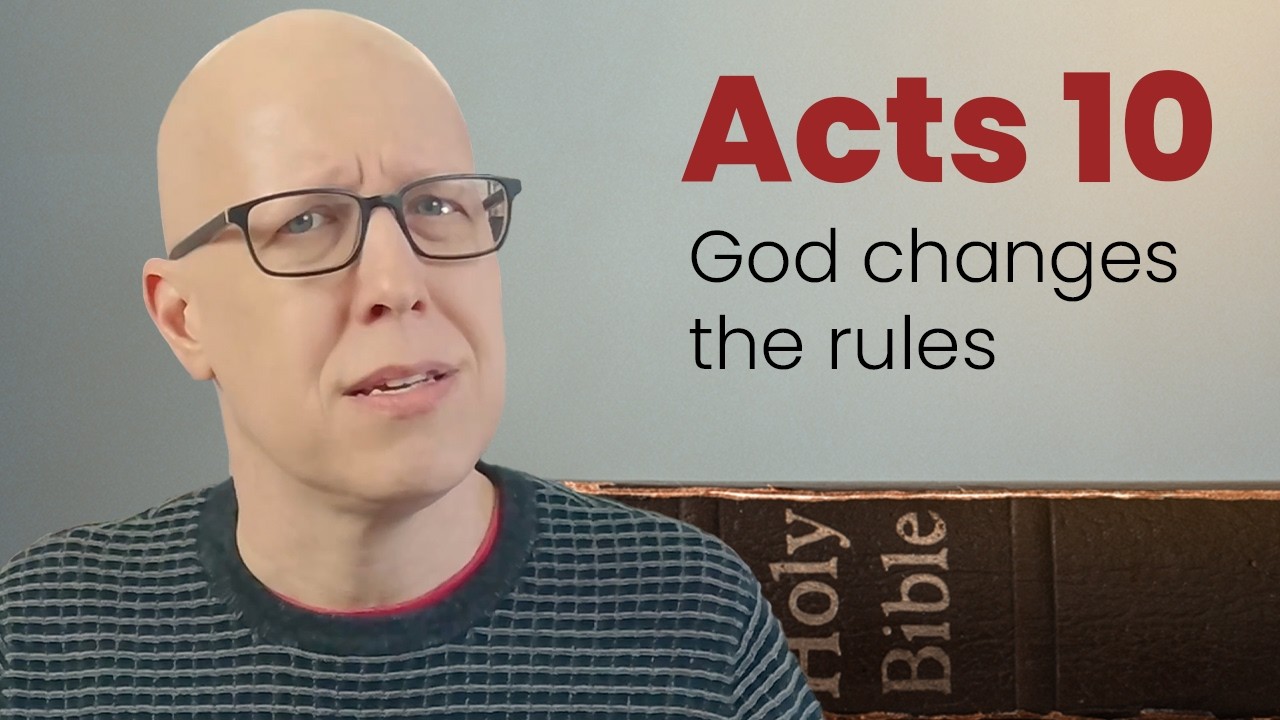 The moment that changed Christianity forever - Acts 10