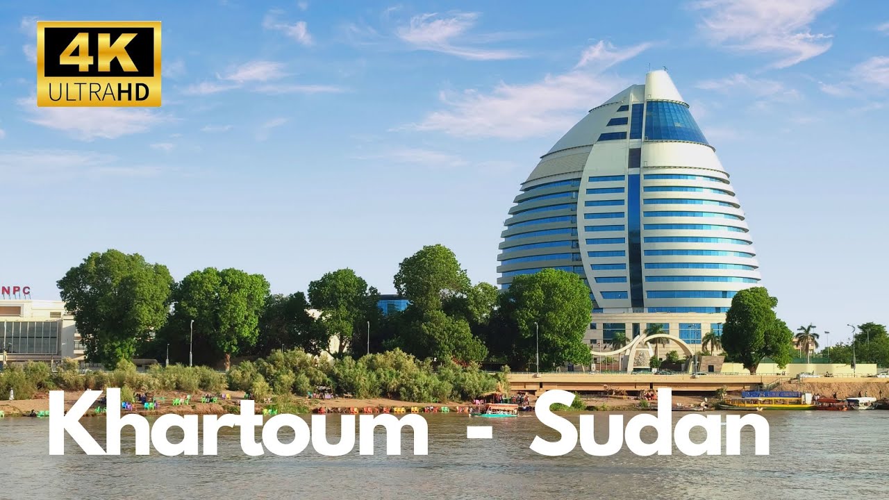 Khartoum  - Sudan  4k tv