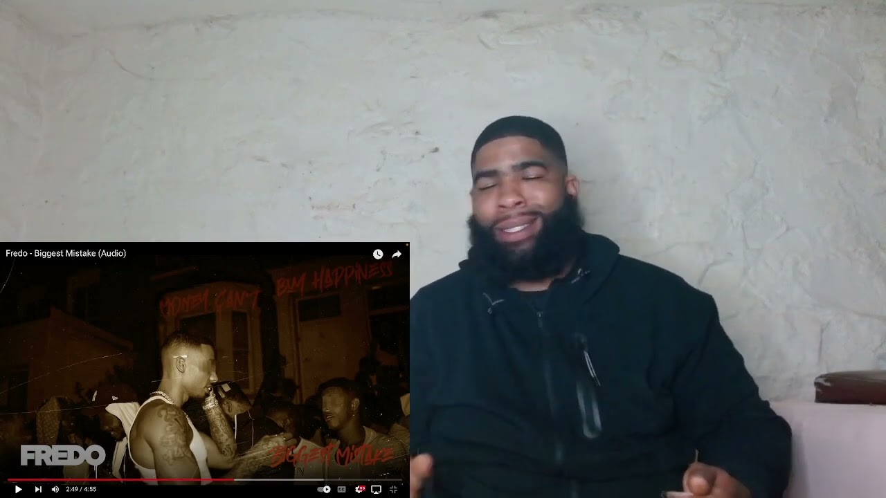 Fredo - Biggest Mistake (Audio)|Reaction