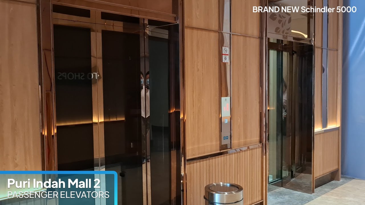 Brand New Schindler Elevators - Puri Indah Mall 2, Jakarta