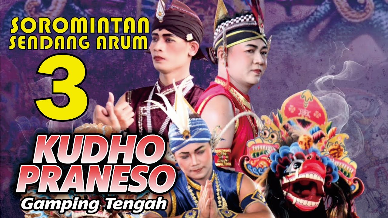 Kudho Praneso Babak 3 Full HD - Soromintan