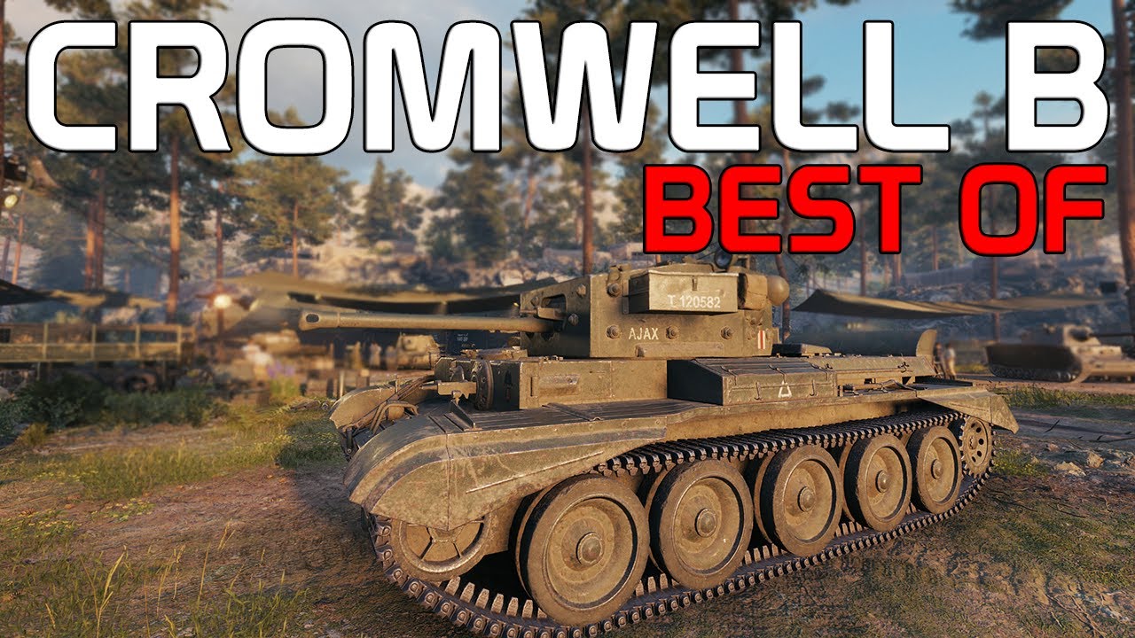 Cromwell B - Best of | World of Tanks