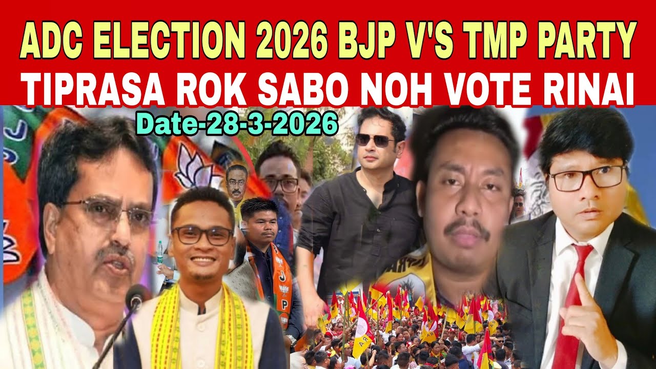 BJP ROK ADC SEGWI TOLANG NA PLAN,! TIPRASA NETA KHA SIYA NI KUMA SI NAI ll 