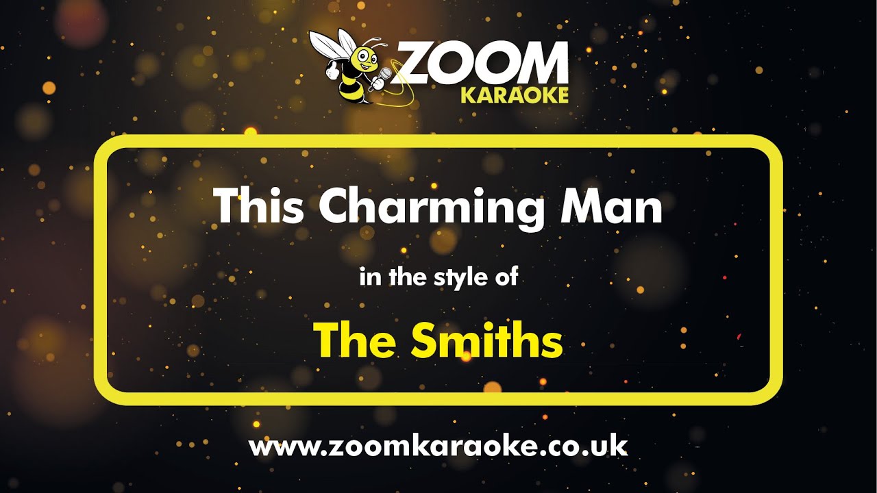 The Smiths - This Charming Man - Karaoke Version from Zoom Karaoke