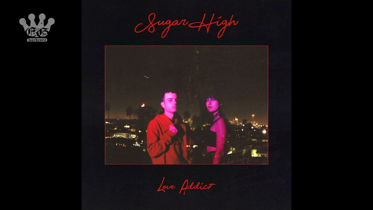 [EGxHC] Sugar High - Love Addict - 2020 (Full Album)