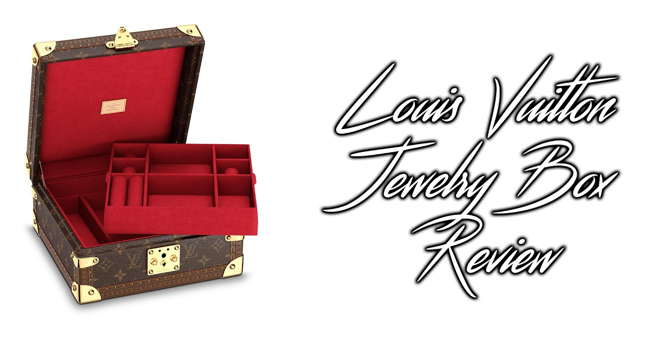 Louis Vuitton jewellery box review