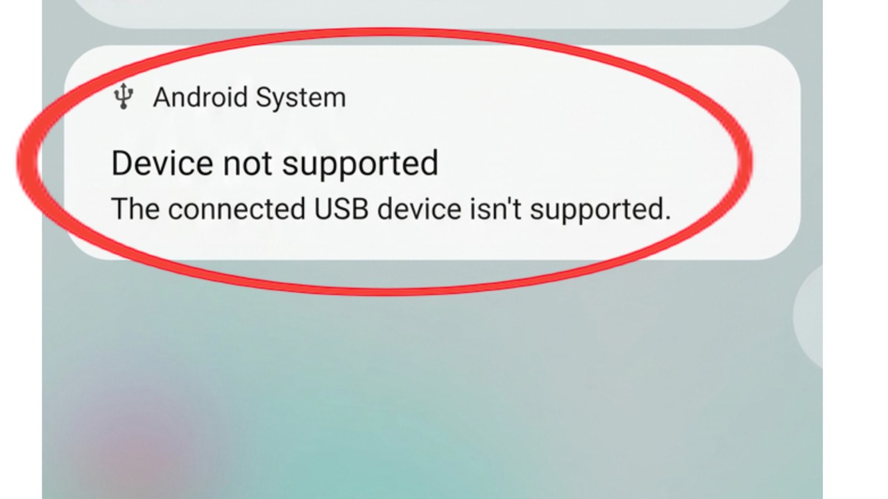 Fix Device not supported The connected USB device isn't supported problem 2026