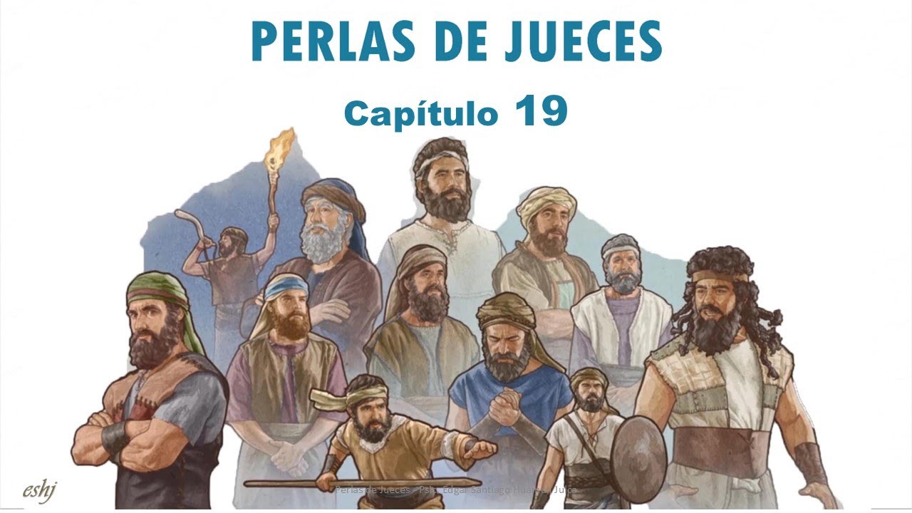 Perlas de JUECES Cap&iacute;tulo 19 | Reavivados por su palabra #Hedjusan