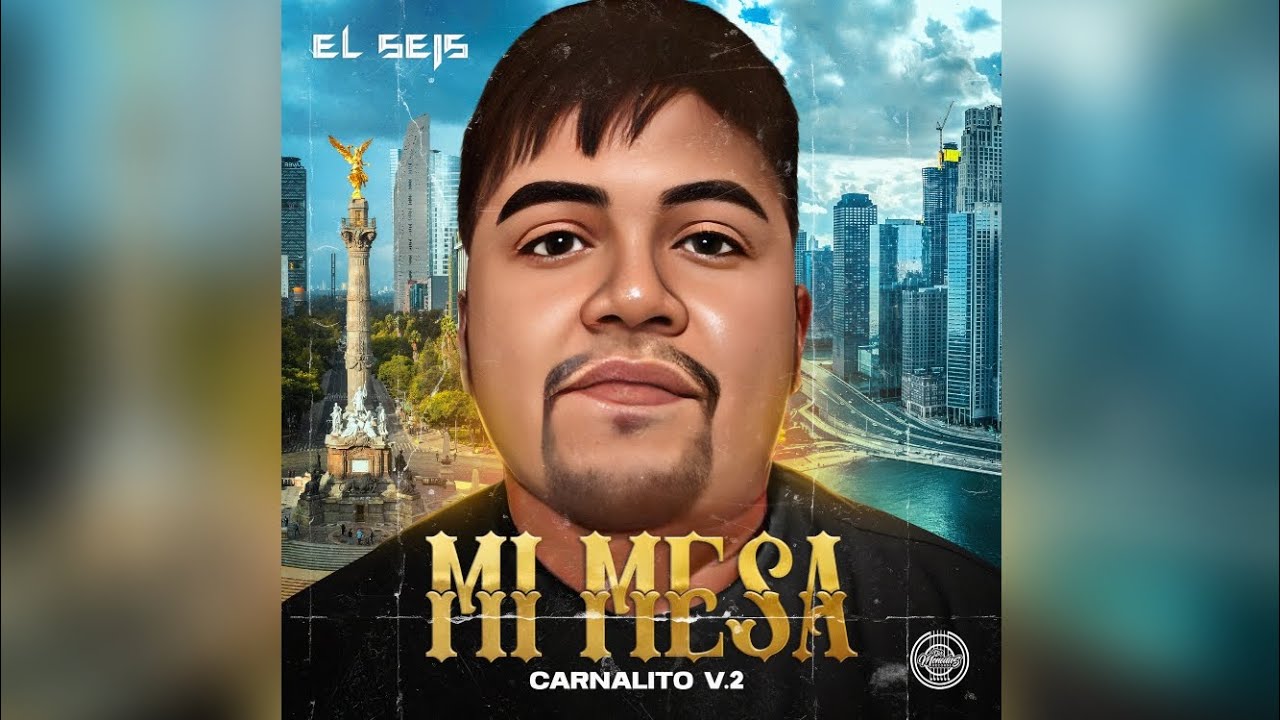 EL SEIS - MI MESA