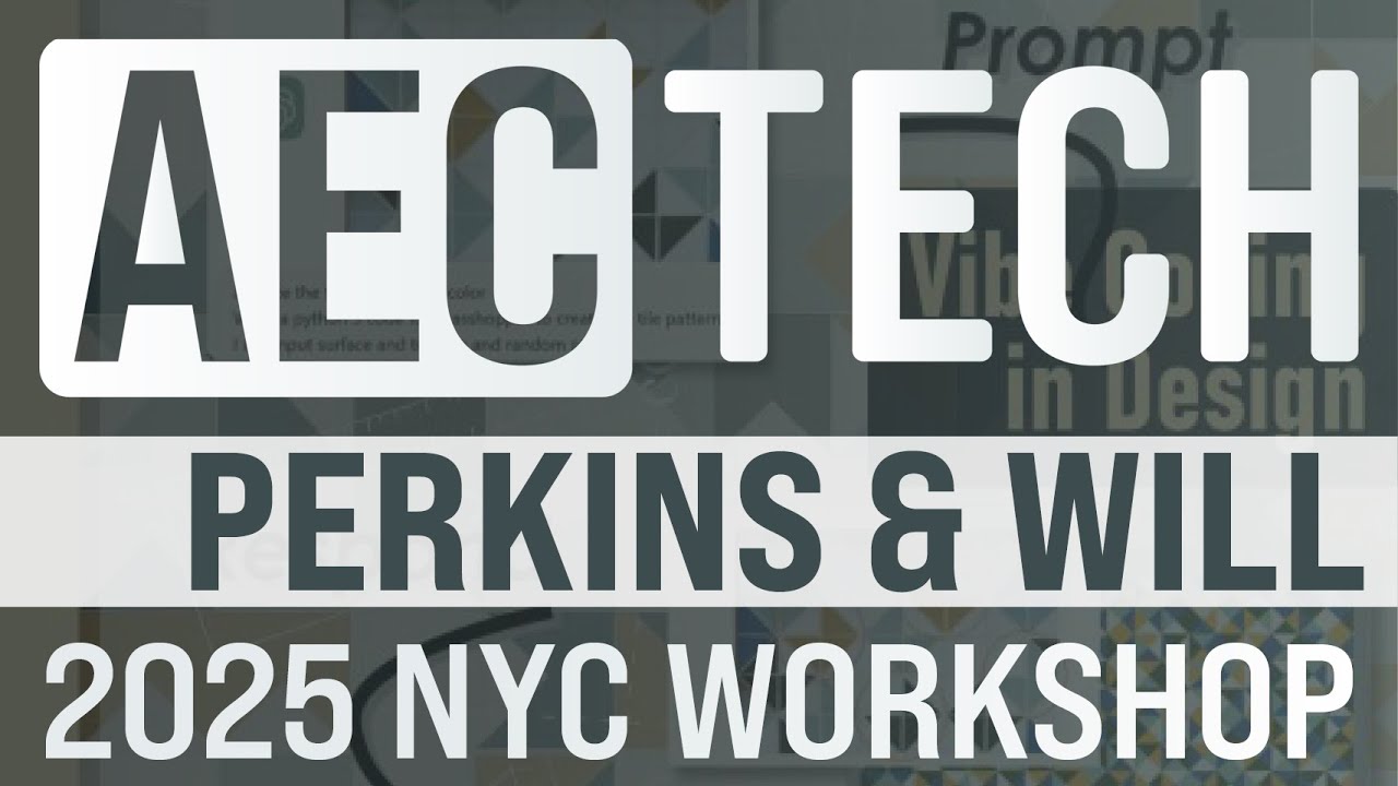 AECtech 2025 | Perkins & Will