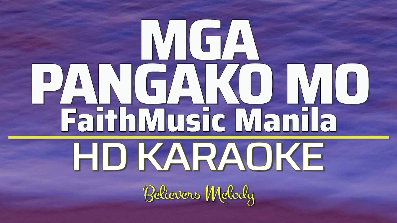 MGA PANGAKO MO | KARAOKE - Female Key G