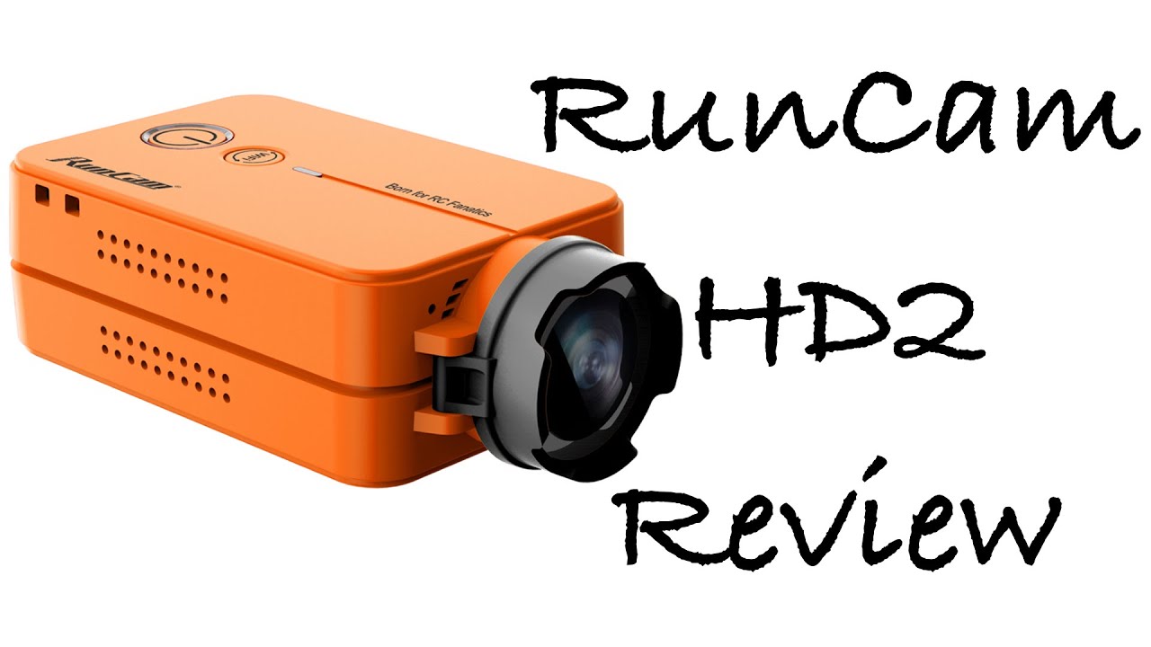 RunCam HD2 FPV ACTION CAM Review