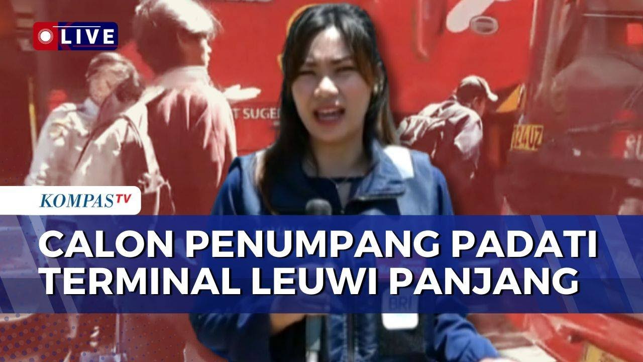 Mudik Lebaran, Keberangkatan Bus Naik 20 Persen dari Terminal Leuwi Panjang Bandung | KOMPAS SIANG