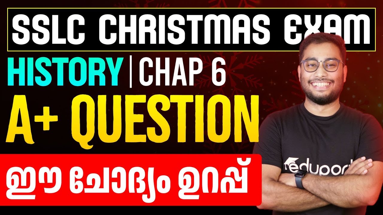 SSLC - History Chapter 6 A+ Question  | Eduport