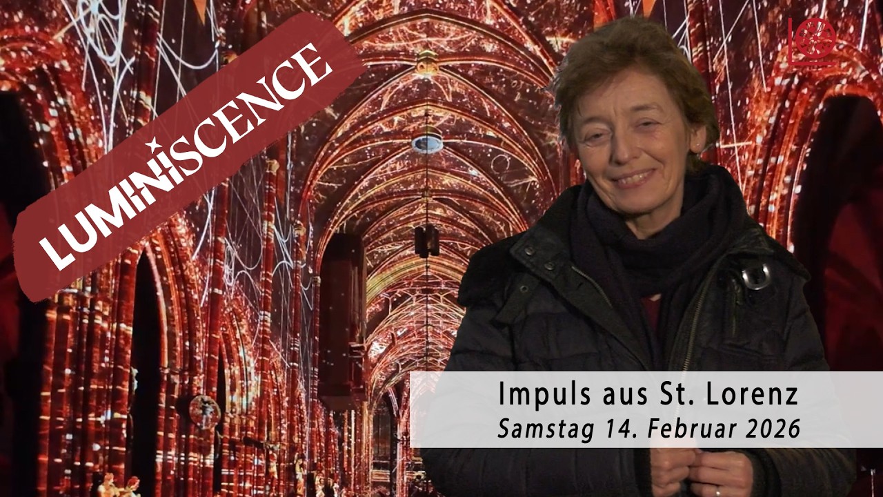 Luminiscence | Impuls | 14. Februar 2026