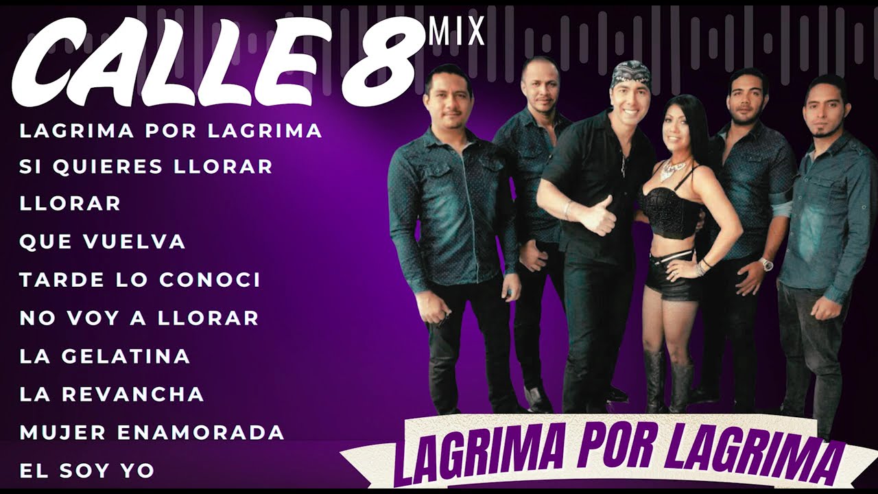 Calle 8 mix, Cumbias bailables, Lo mas escuchado