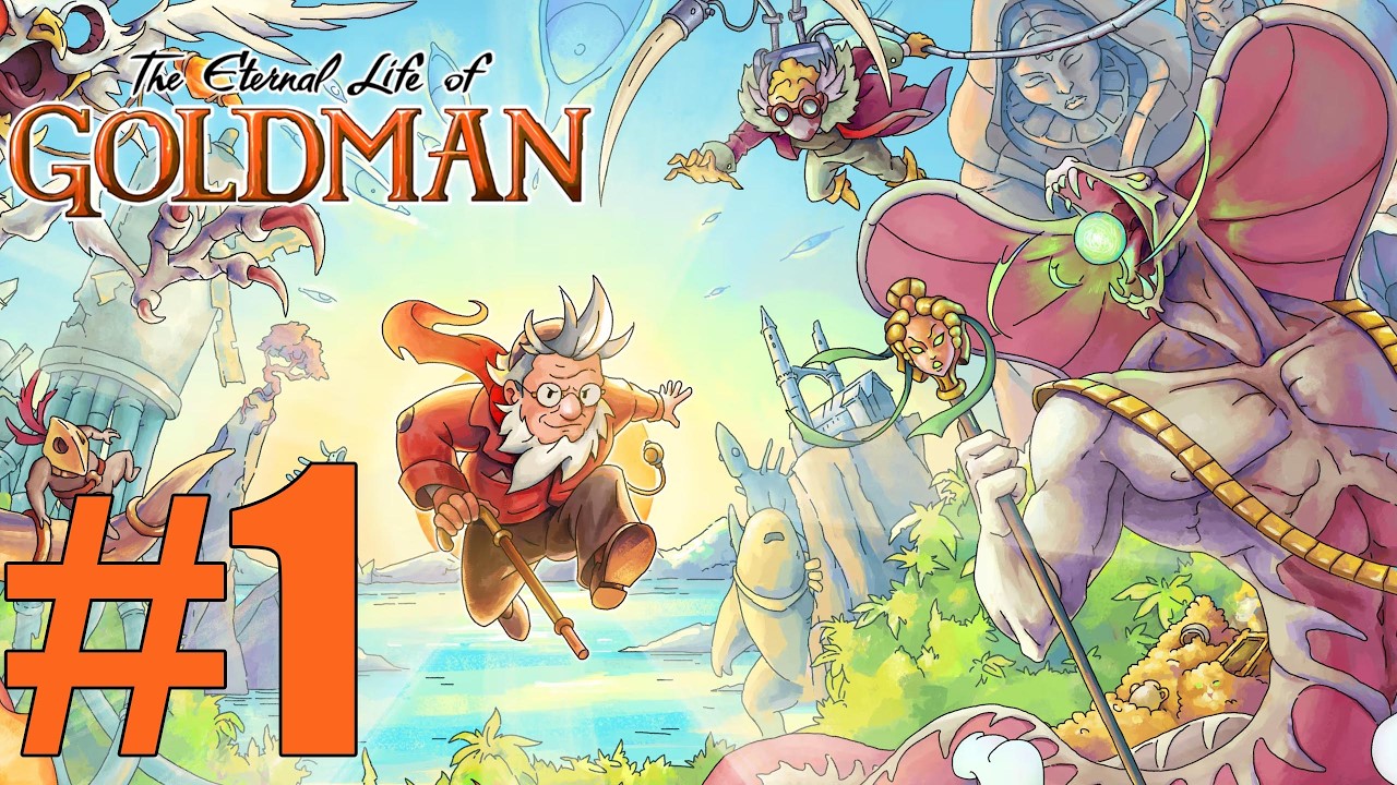 The Eternal Life of Goldman Gameplay Walkthrough Part 1