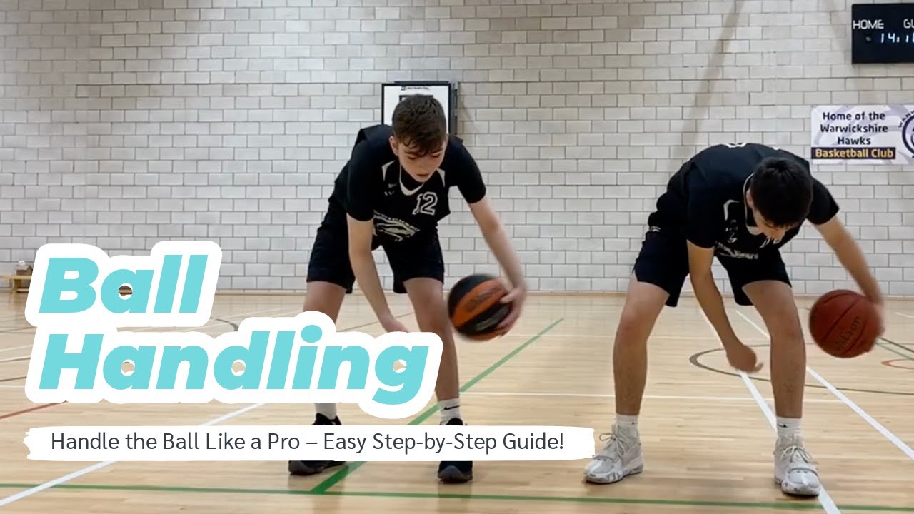 Basketball for Primary Schools: Ball Handling
