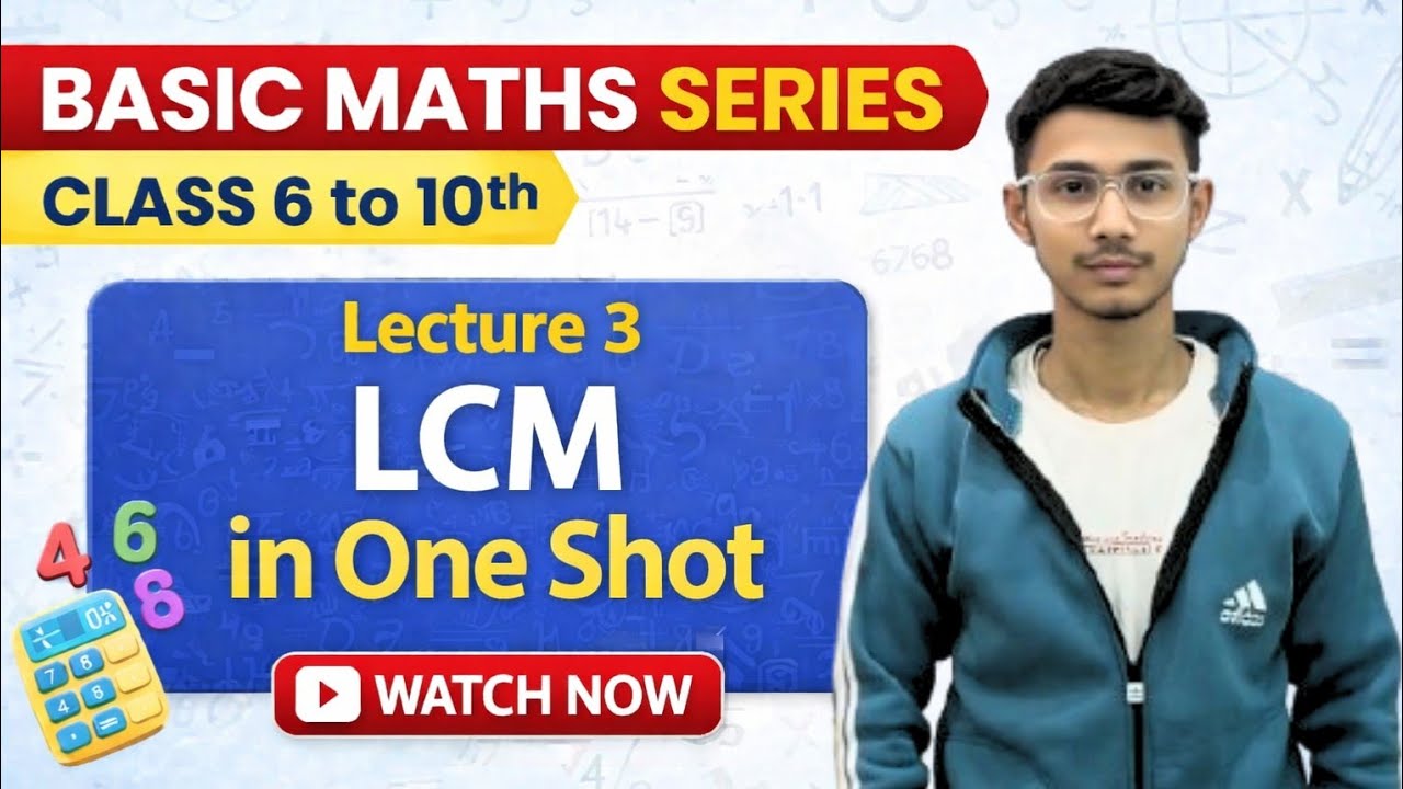 LCM in One Shot ? | Basic Maths Series| class 6-10 |