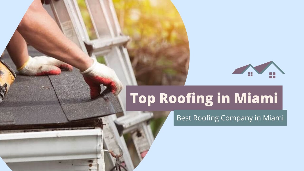Best Roofing Services in Miami | Best Roofing Company In Miami