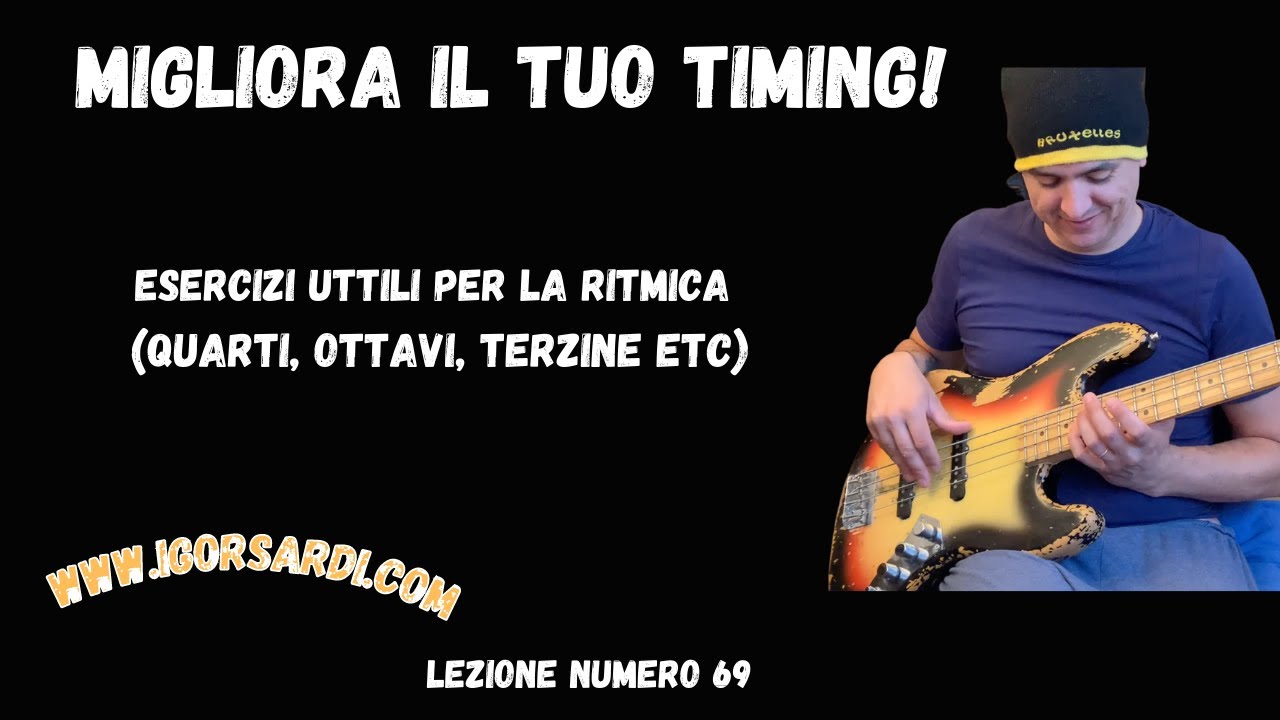 Migliora il tuo timing! Esercizi utili per la ritmica (quarti, ottavi, etc) - Lezione basso 69