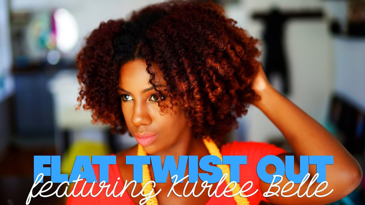 Kurlee Belle Flat Twist Out!