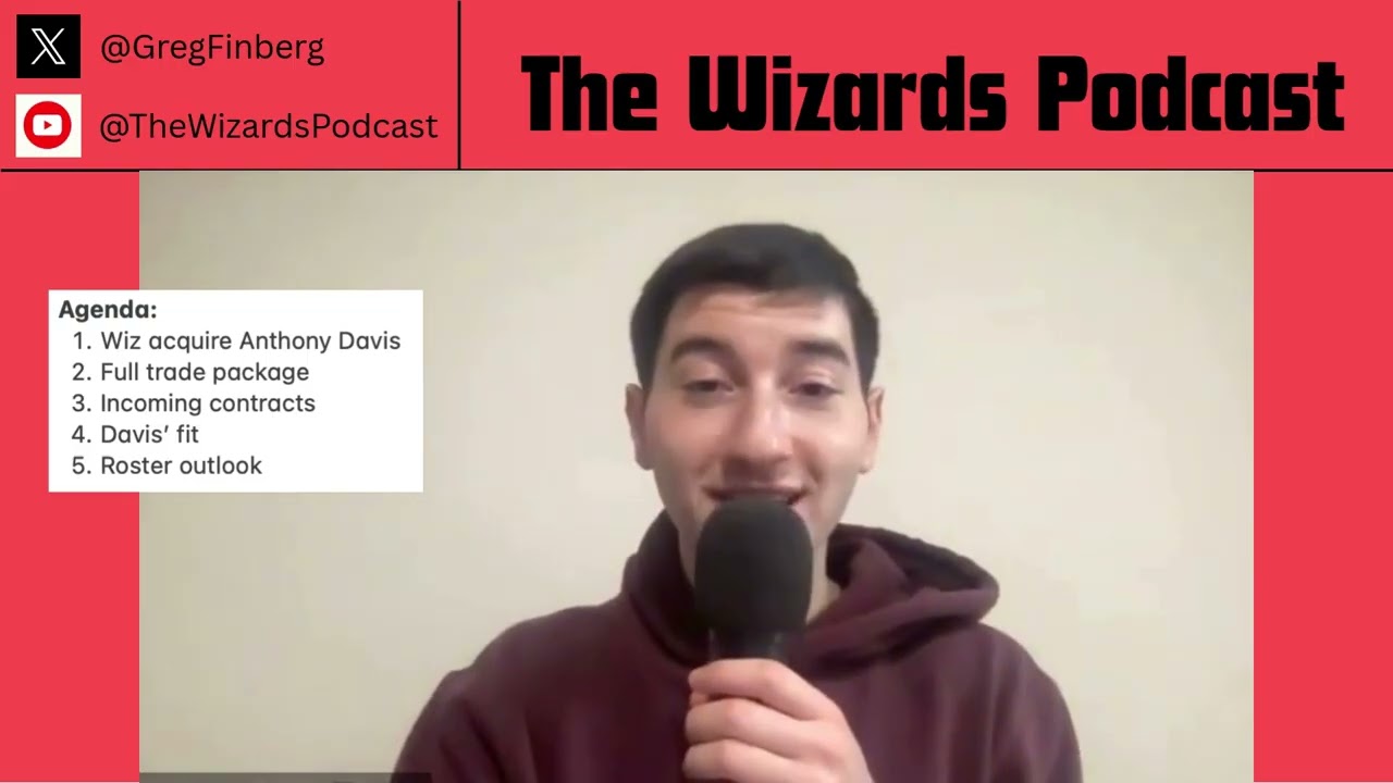 WIZARDS ACQUIRE ANTHONY DAVIS | Full trade breakdown