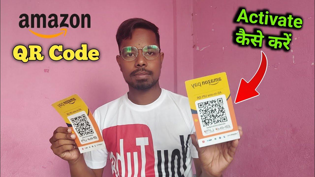 Amazon QR Code Kaise Activate Kare | Amazon Pay Bussiness QR Code Activate Kaise Kare | Amazon QR