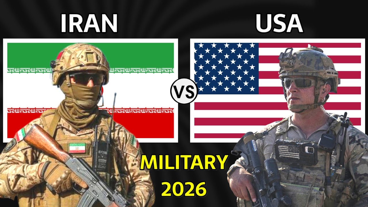 Iran vs USA Military Power Comparison 2026 [Latest Updates]