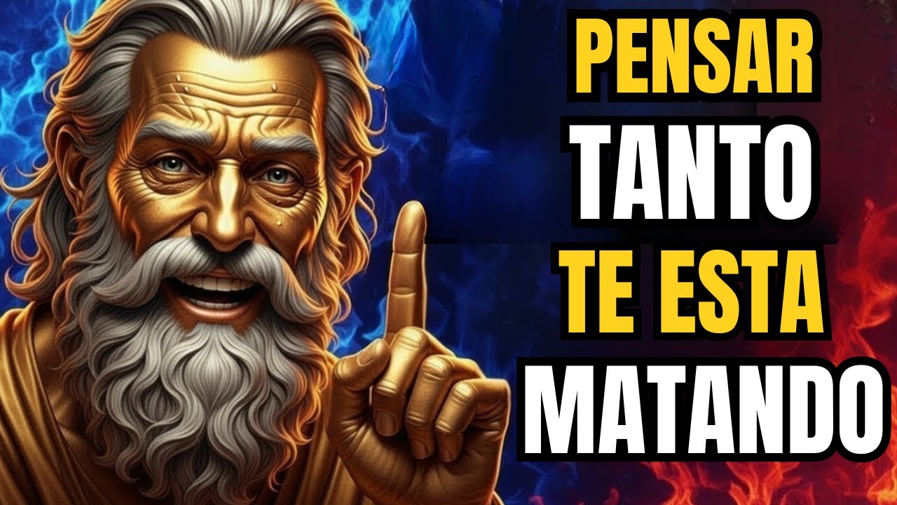 DEJARÁS de SOBREPENSAR después de VER este VIDEO | Lecciones de Estoicismo