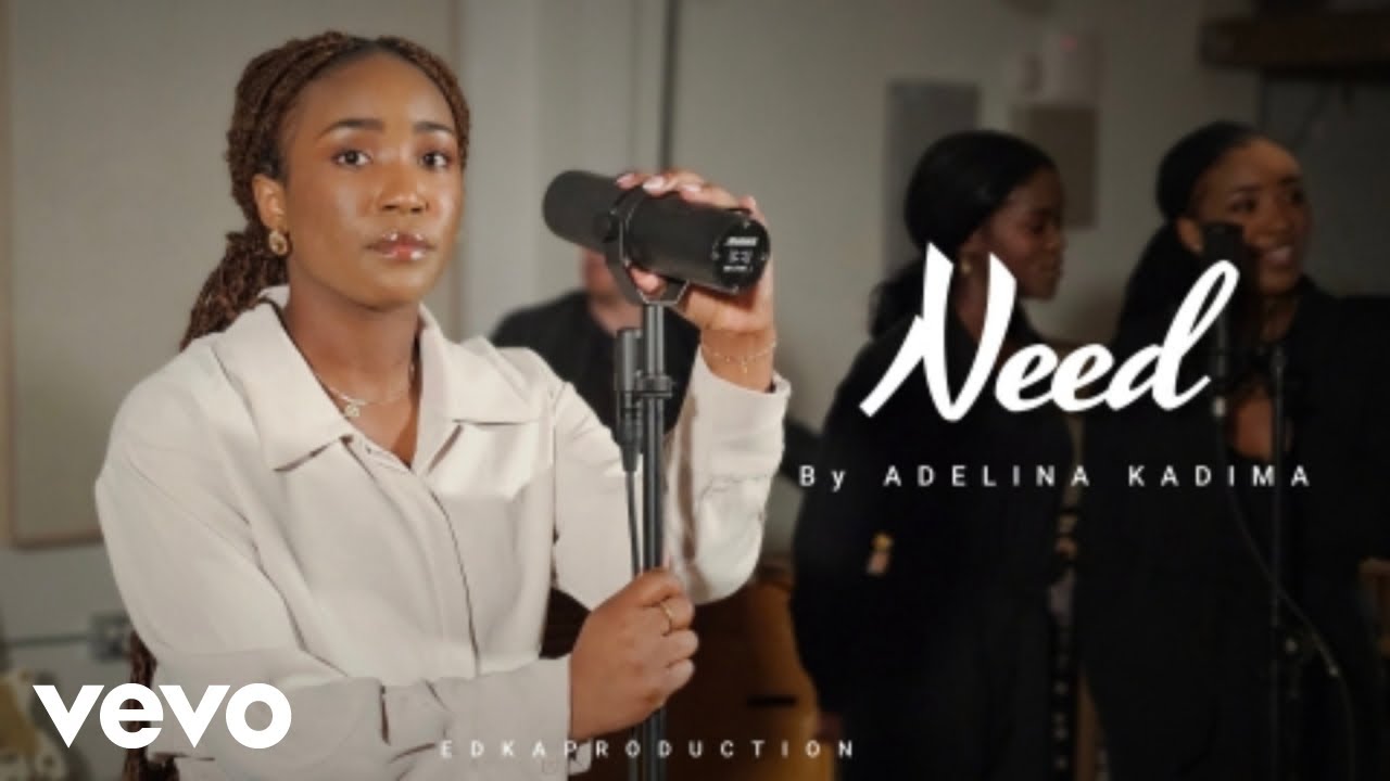 Adelina Kadima, Maria Kadima - Need
