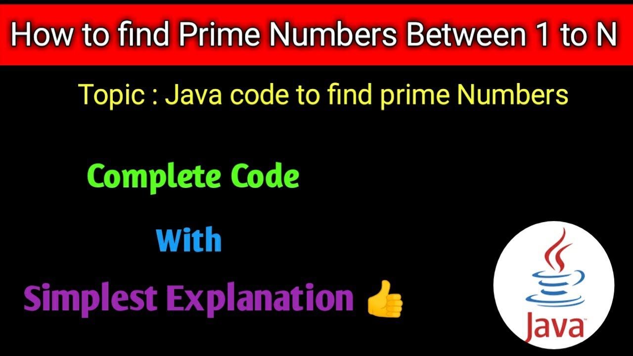 how to print prime numbers between 1 and n simplest logic on internet ever/how to find prime numbers