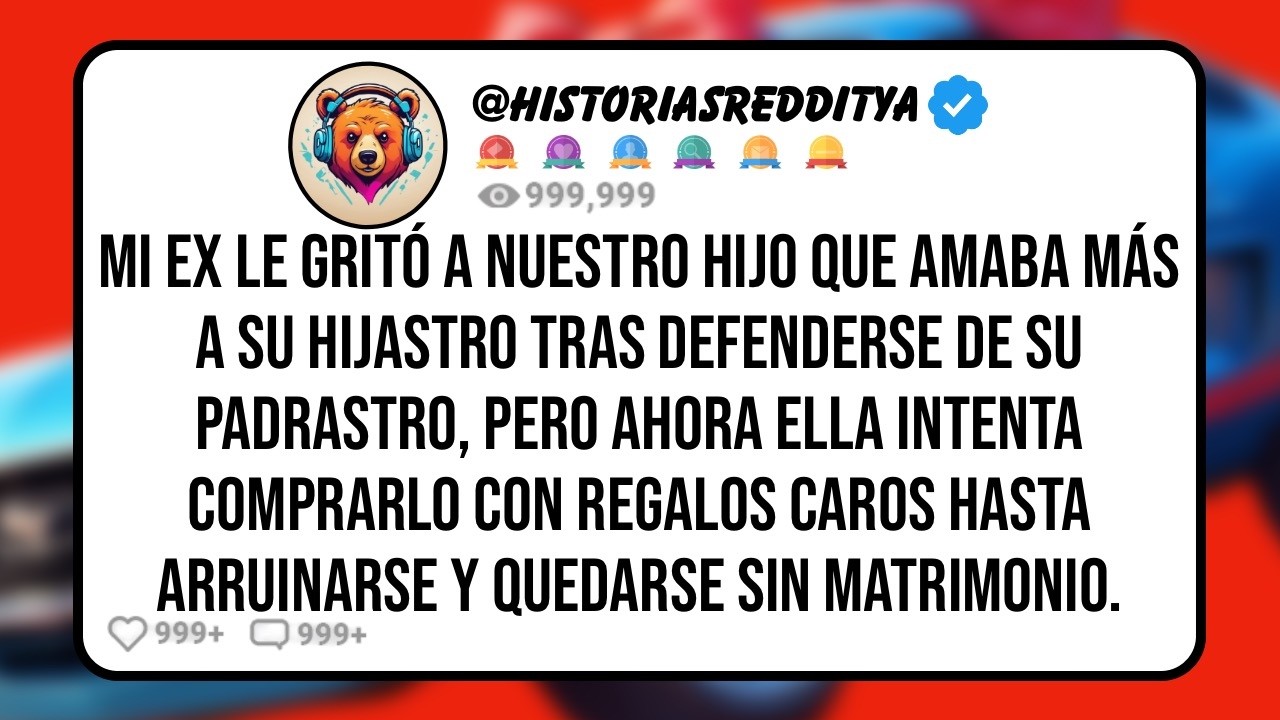 Mi HIJO le Dijo a su PADRASTRO que Dejara de Actuar como su PADRE y mi EX le Dijo que Amaba Más ...