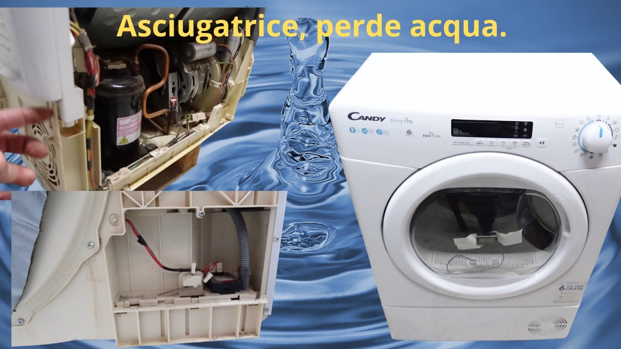 Asciugatrice Candy. Problema perdita acqua.