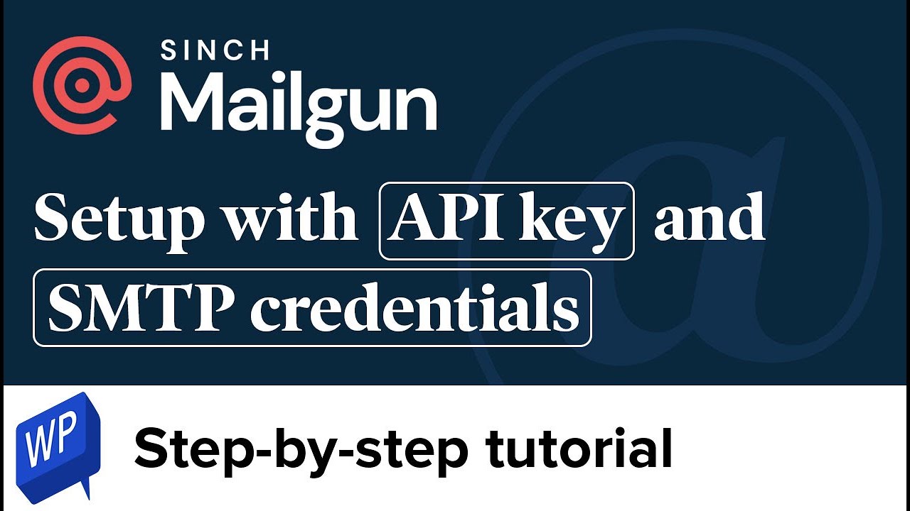 Mailgun tutorial – Step-by-step setup with API key and SMTP for beginners