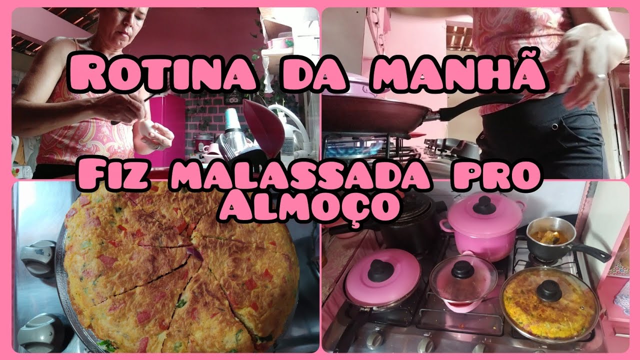 💥Rotina da manhã 💥Fiz malassada pro almoço 💢💢