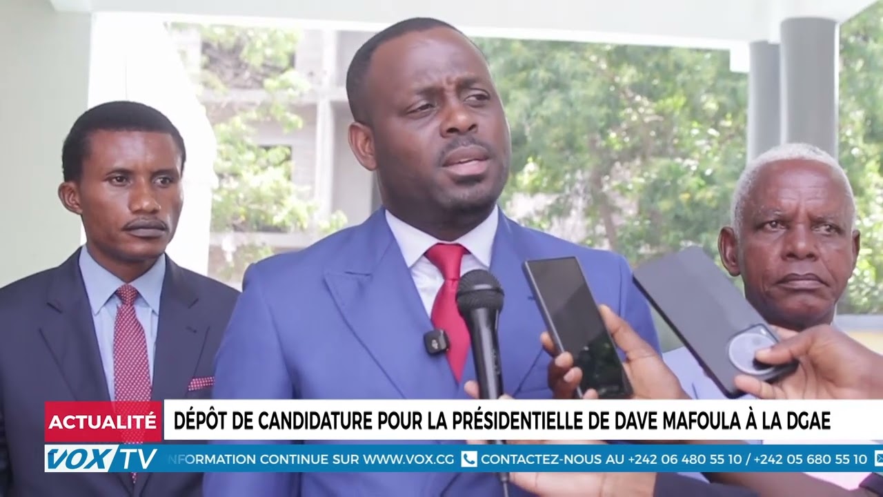 Dépôt de candidature pour la présidentielle de Dave Mafoula à la DGAE