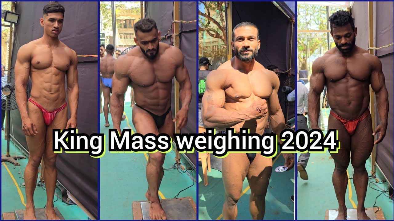 Maharashtra shree & king mass Selection 2024 weighing