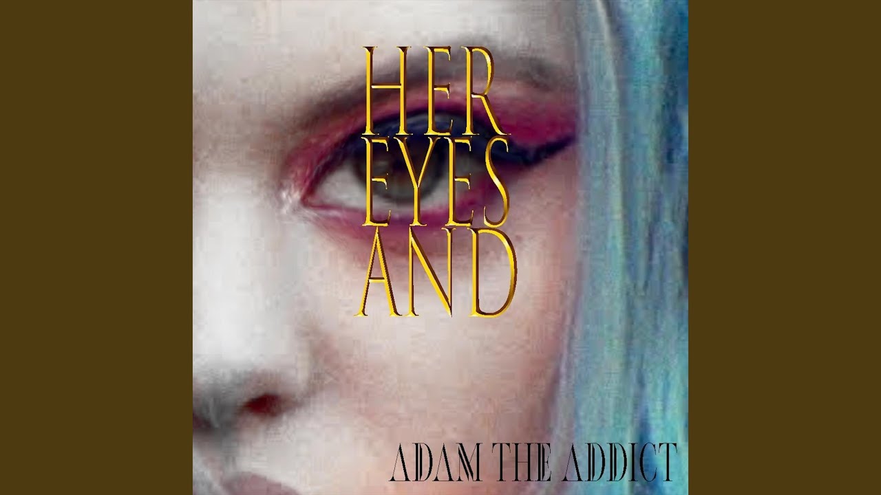 Her Eyes And