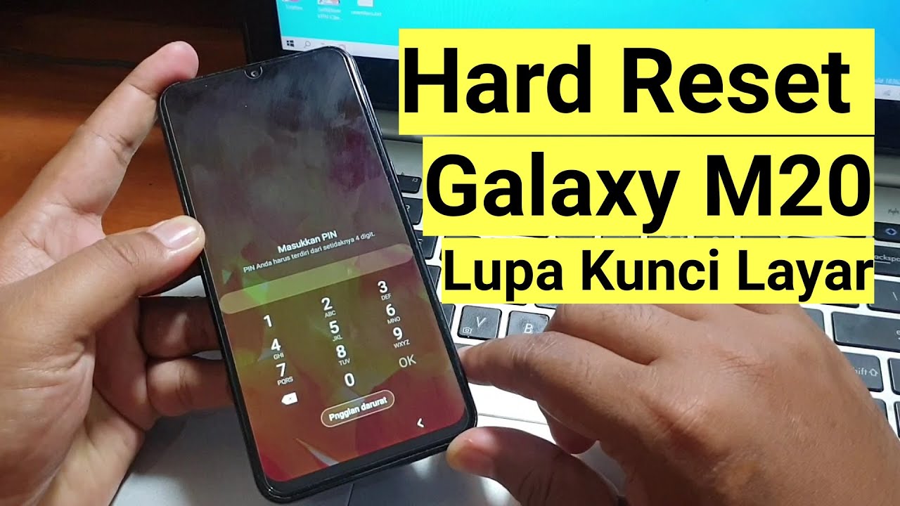 Hard Reset Samsung M20 Lupa Pola Pin Password Kunci Layar