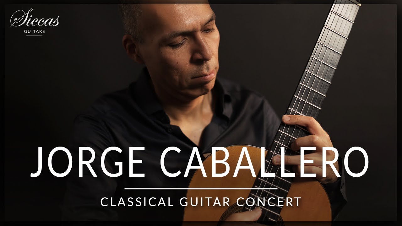 JORGE CABALLERO - Classical Guitar Concert | Dvorak, Segovia, Casteluovo-Tedesco... | Siccas Guitars