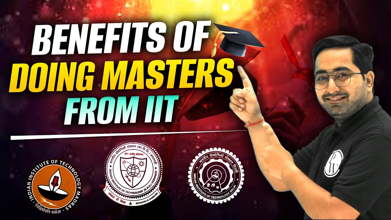 Benefits of Doing Masters From IIT | IIT JAM | CSIR NET | CUET PG