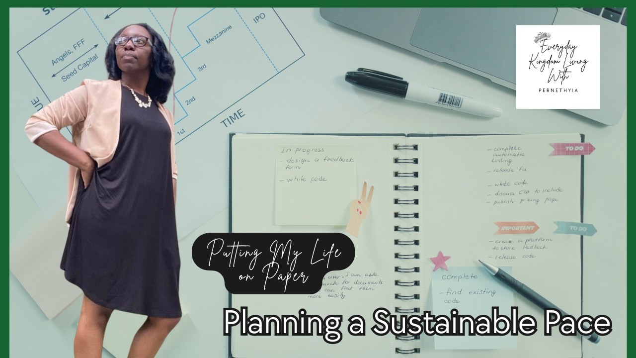 Putting My Life on Paper: Planning at a Sustainable Pace