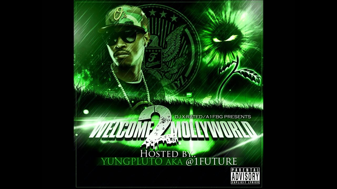 Where Ya From- Future Feat. Scooter (Welcome 2 Mollyworld(Hosted By Future))