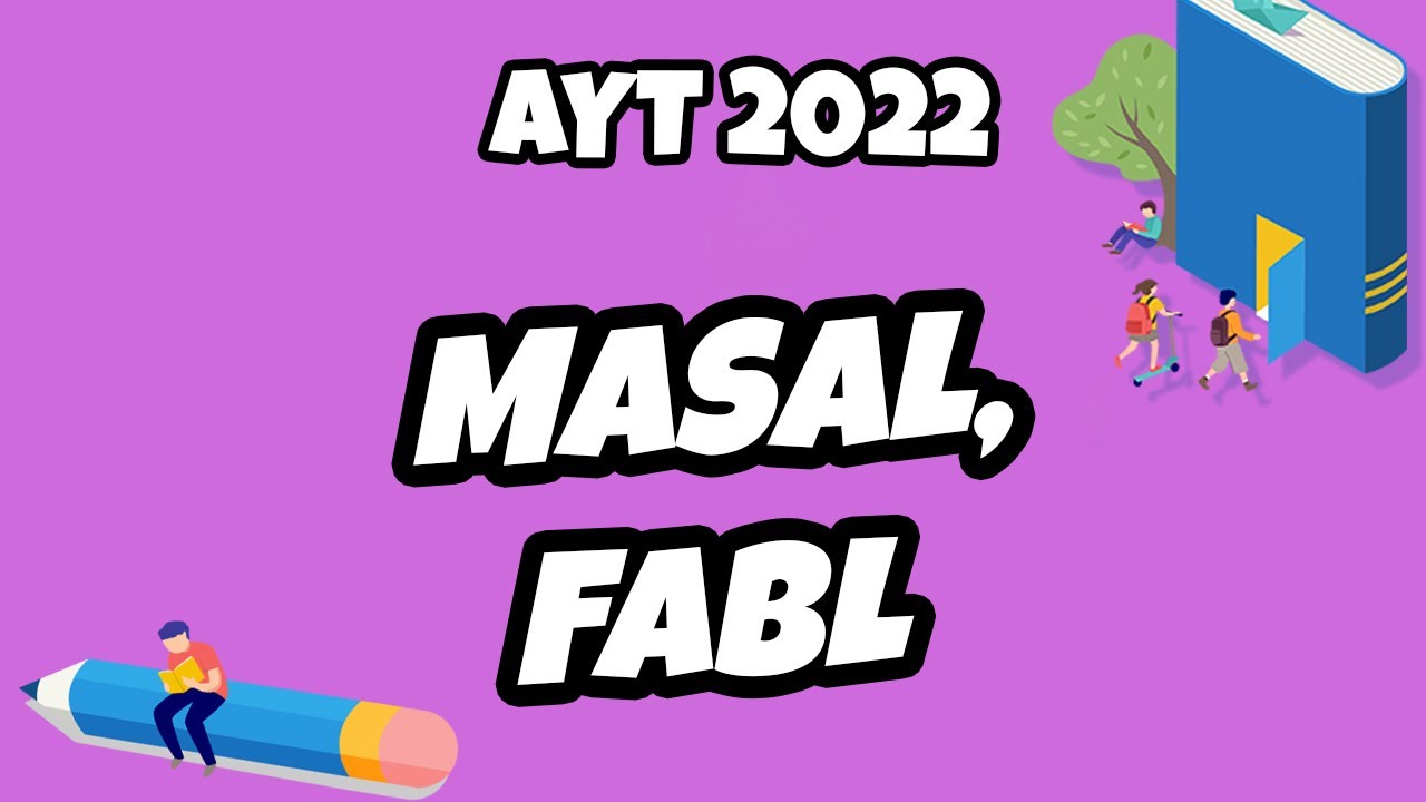 AYT Edebiyat - Masal, Fabl | AYT Edebiyat 2022 #hedefekoş