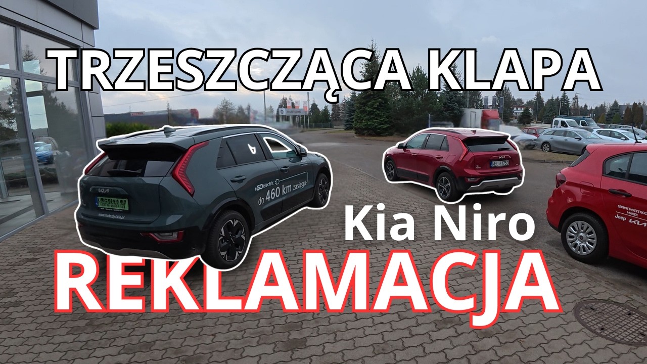 Reklamacja Kia Niro 🚗 Trzeszcząca Klapa 🛠️ Zobacz Jak Naprawić