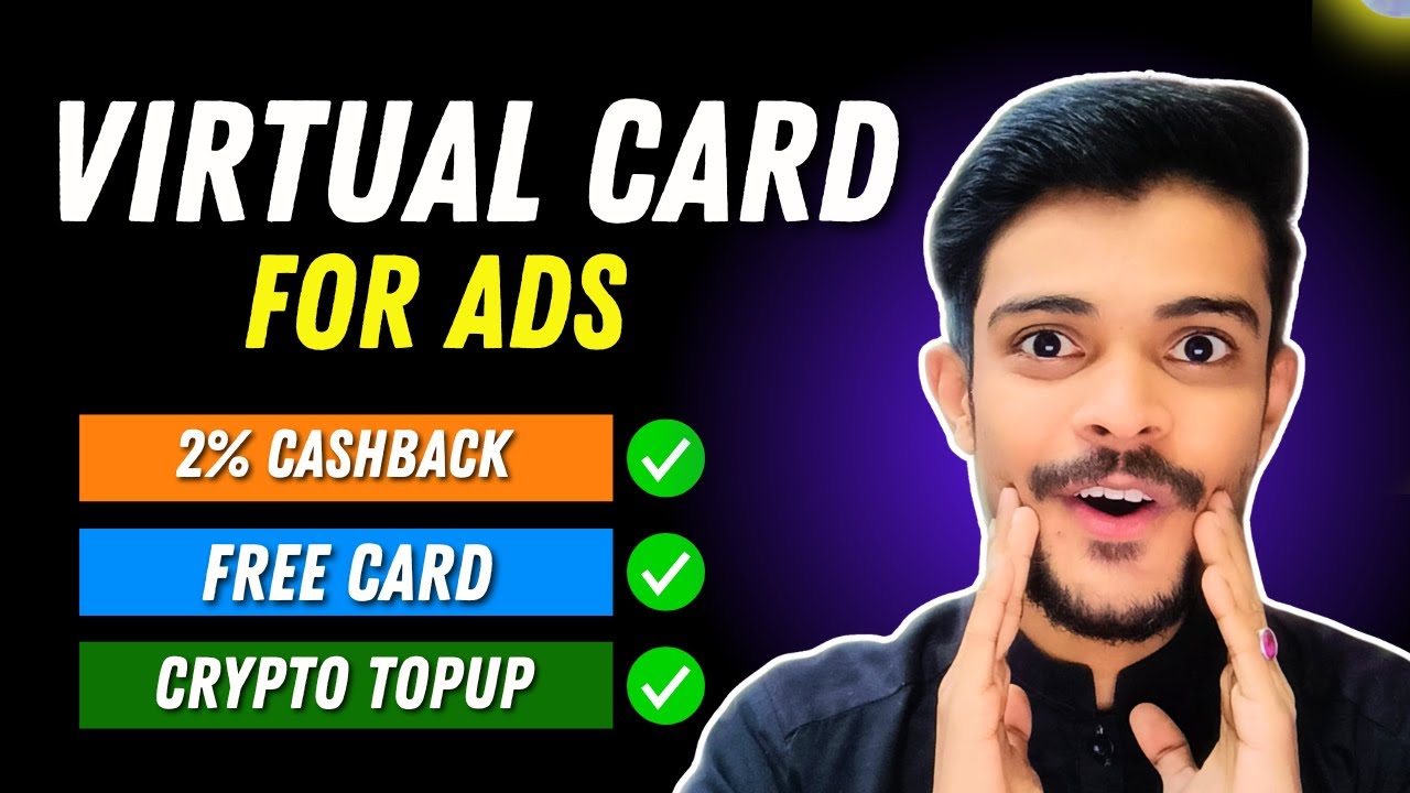 Virtual Card for Google, TikTok and Facebook Ads