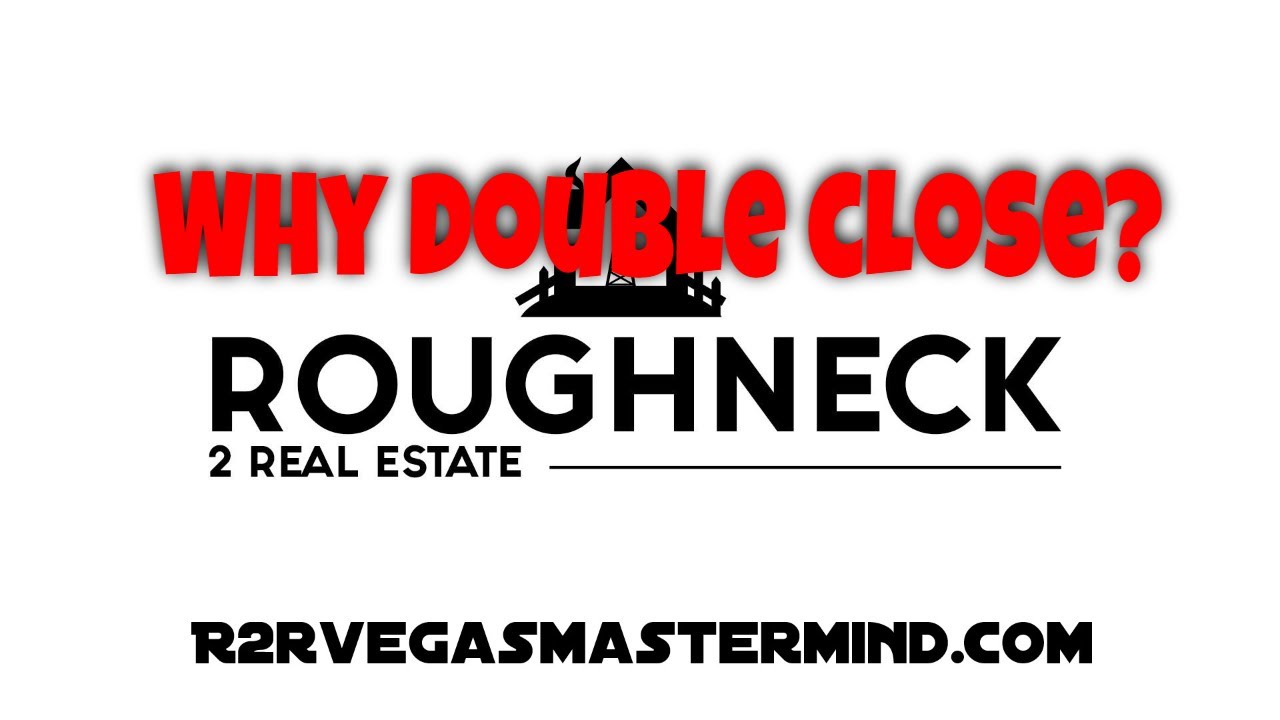 What's a double close?  When to double close?  Why to double close