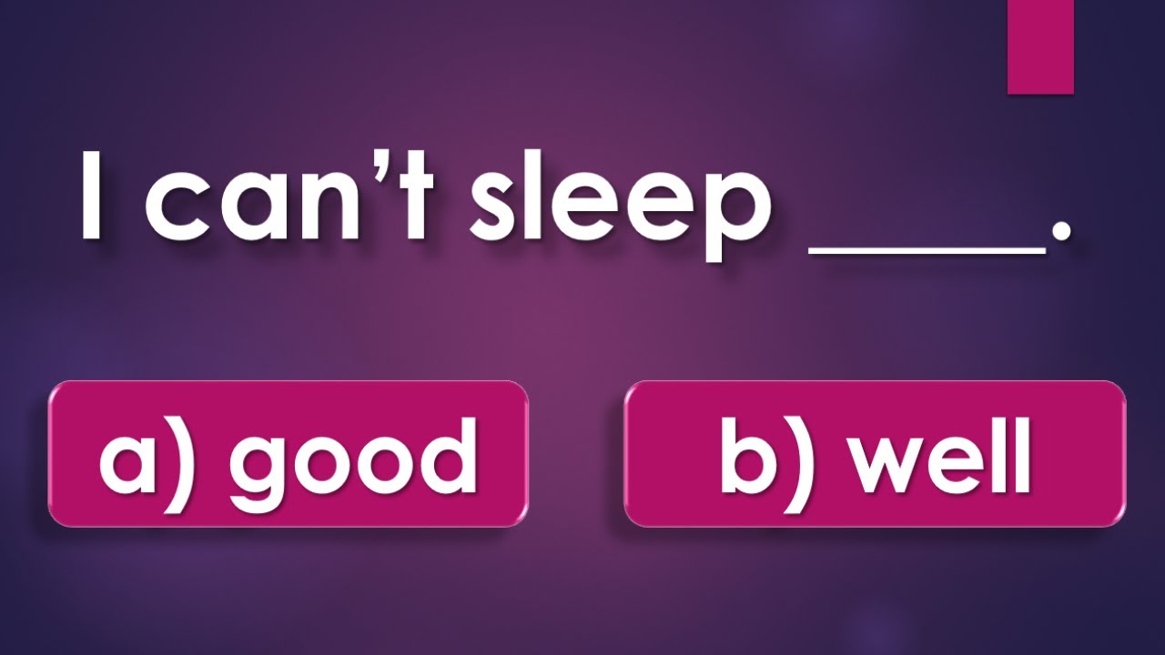 Well & Good | English Vocabulary Test